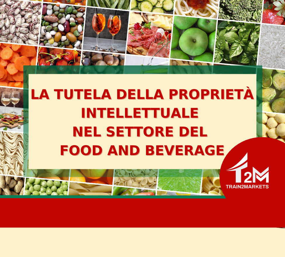 La tutela della proprietà intellettuale nel settore del food and beverage