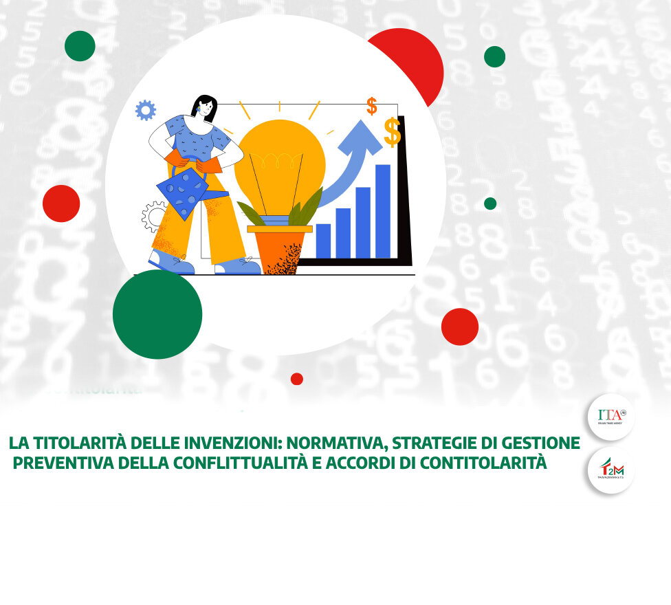 La titolarità delle invenzioni: normativa, strategie di gestione preventiva delle conflittualità e accordi di contitolarità