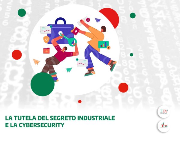 La tutela della del segreto industriale e la Cybersecurity