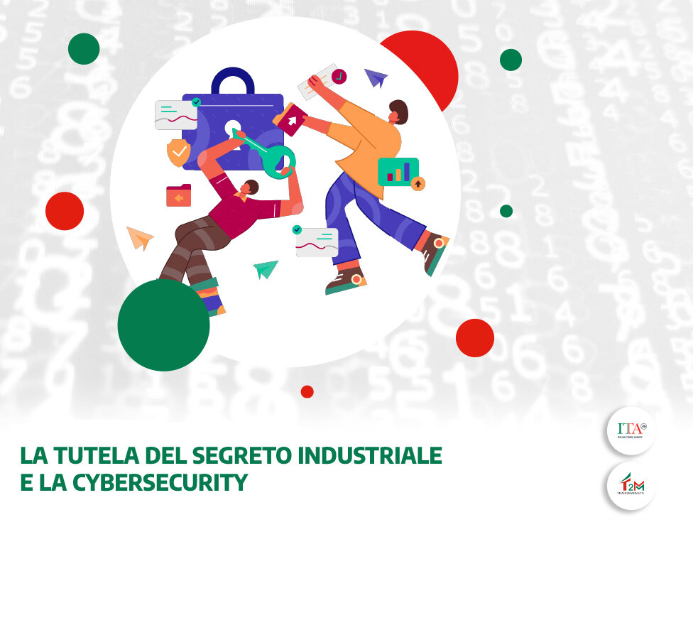 La tutela della del segreto industriale e la Cybersecurity