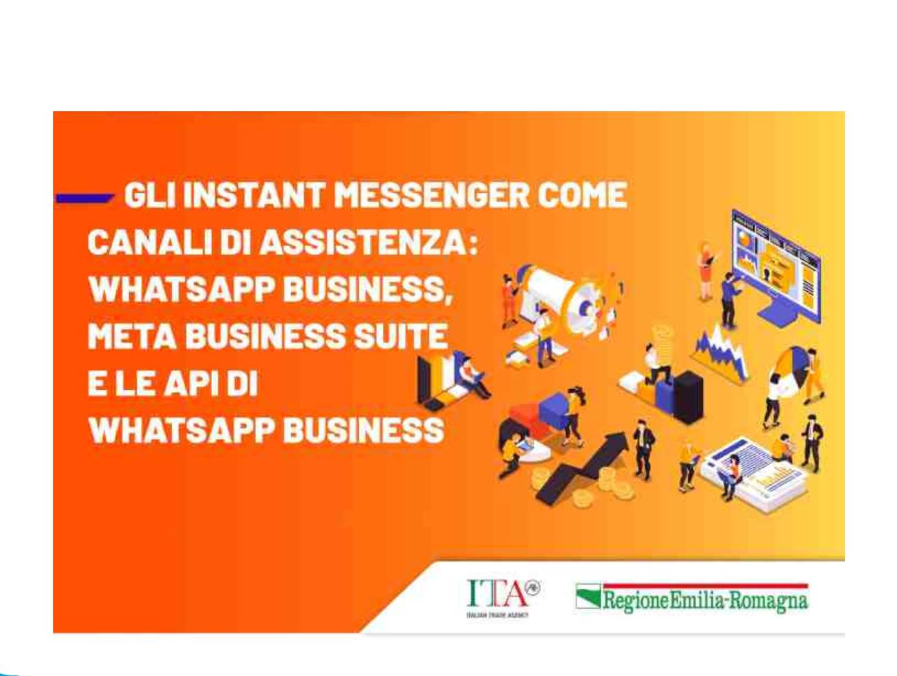 Gli instant messenger come canali di assistenza: WhatsApp Business, Meta Business Suite e le API di WhatsApp Business