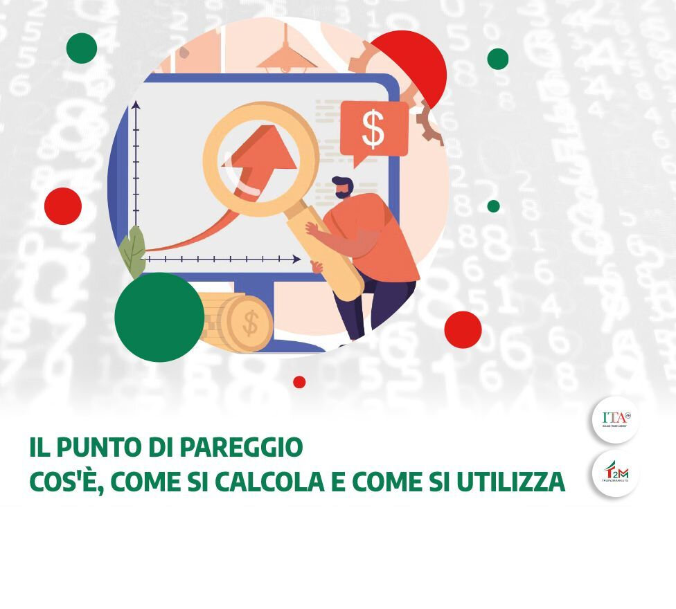 Il punto di pareggio: cos’è, come si calcola e come si utilizza