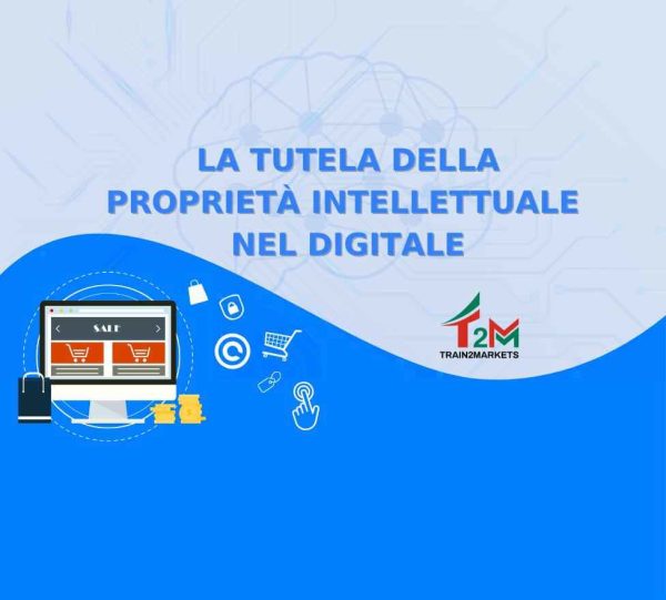 La tutela della proprietà intellettuale nel digitale